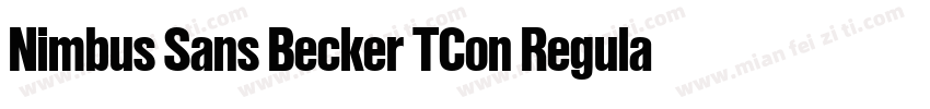 Nimbus Sans Becker TCon Regular字体转换